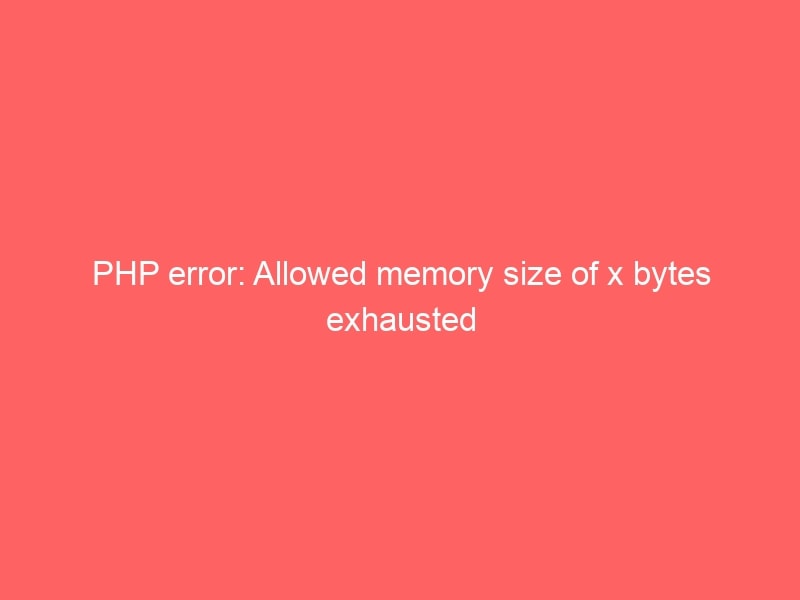 MDHosting Ltd | PHP Error: Allowed Memory Size Of X Bytes Exhausted